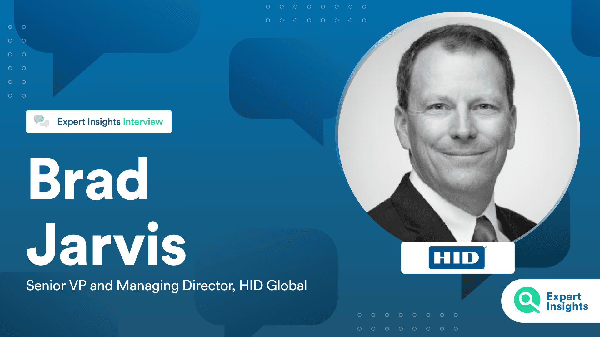 Brad Jarvis - HID Global