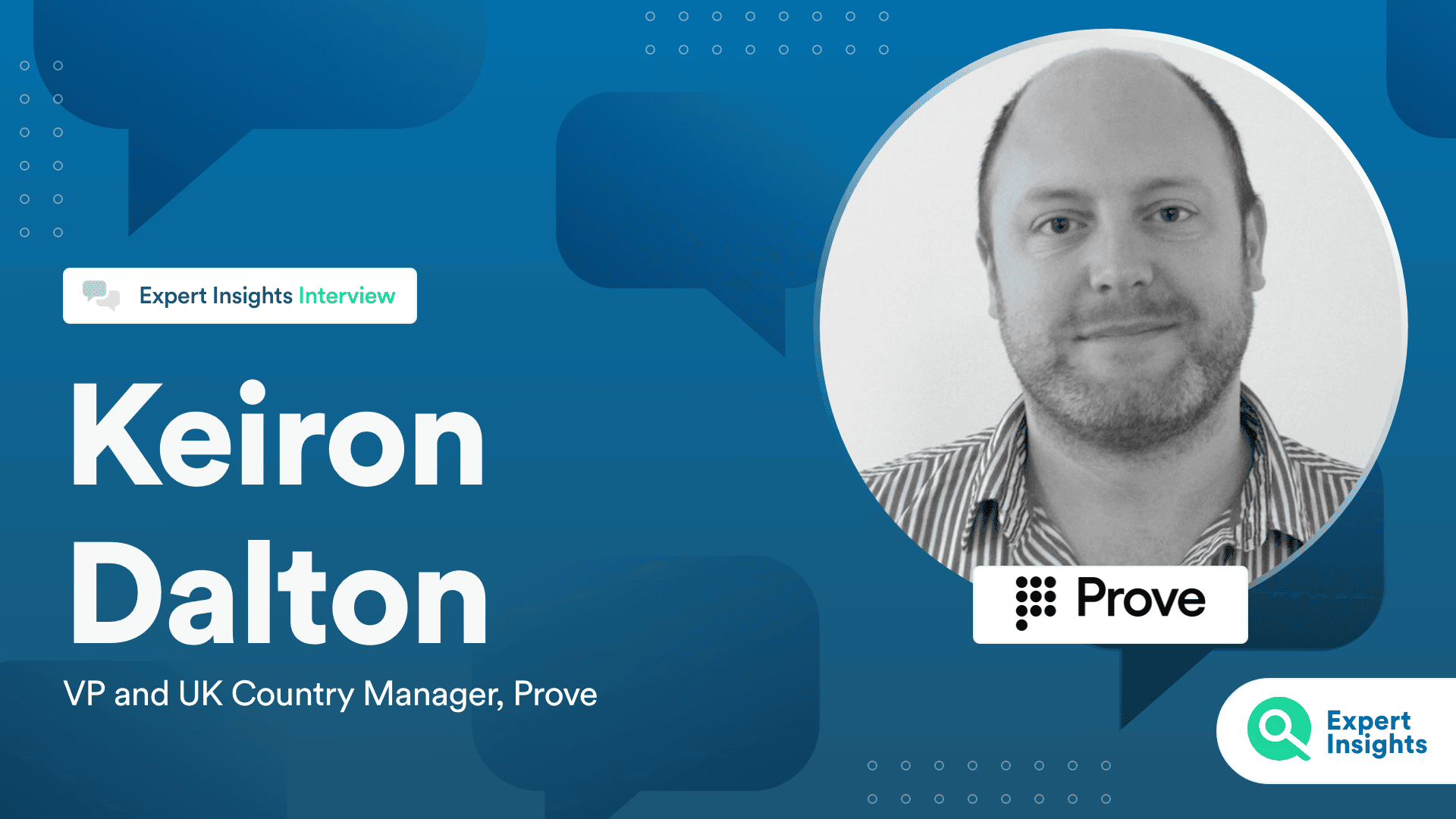 Prove Interview Expert Insights