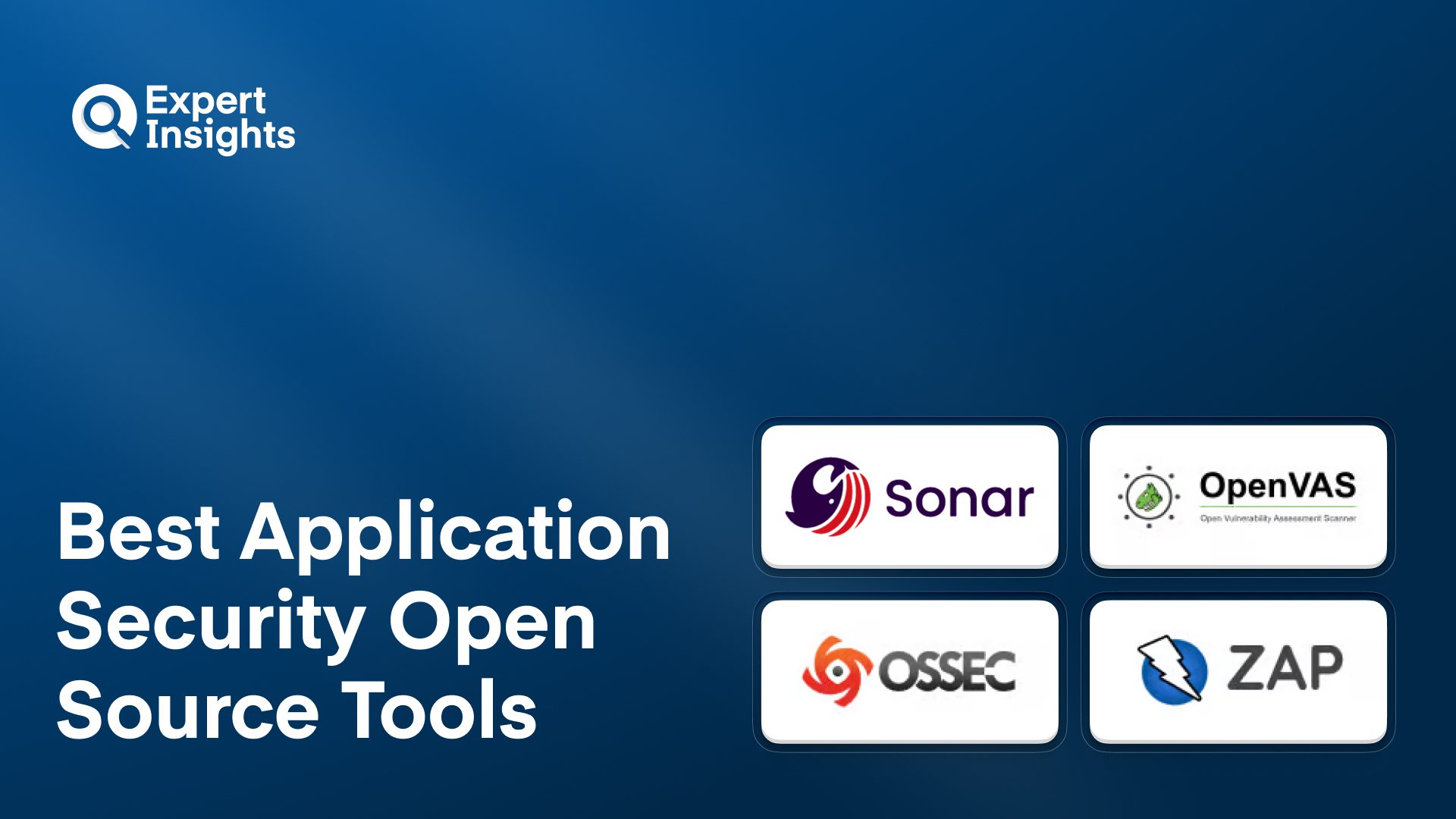 Best Application Security Open Source Tools