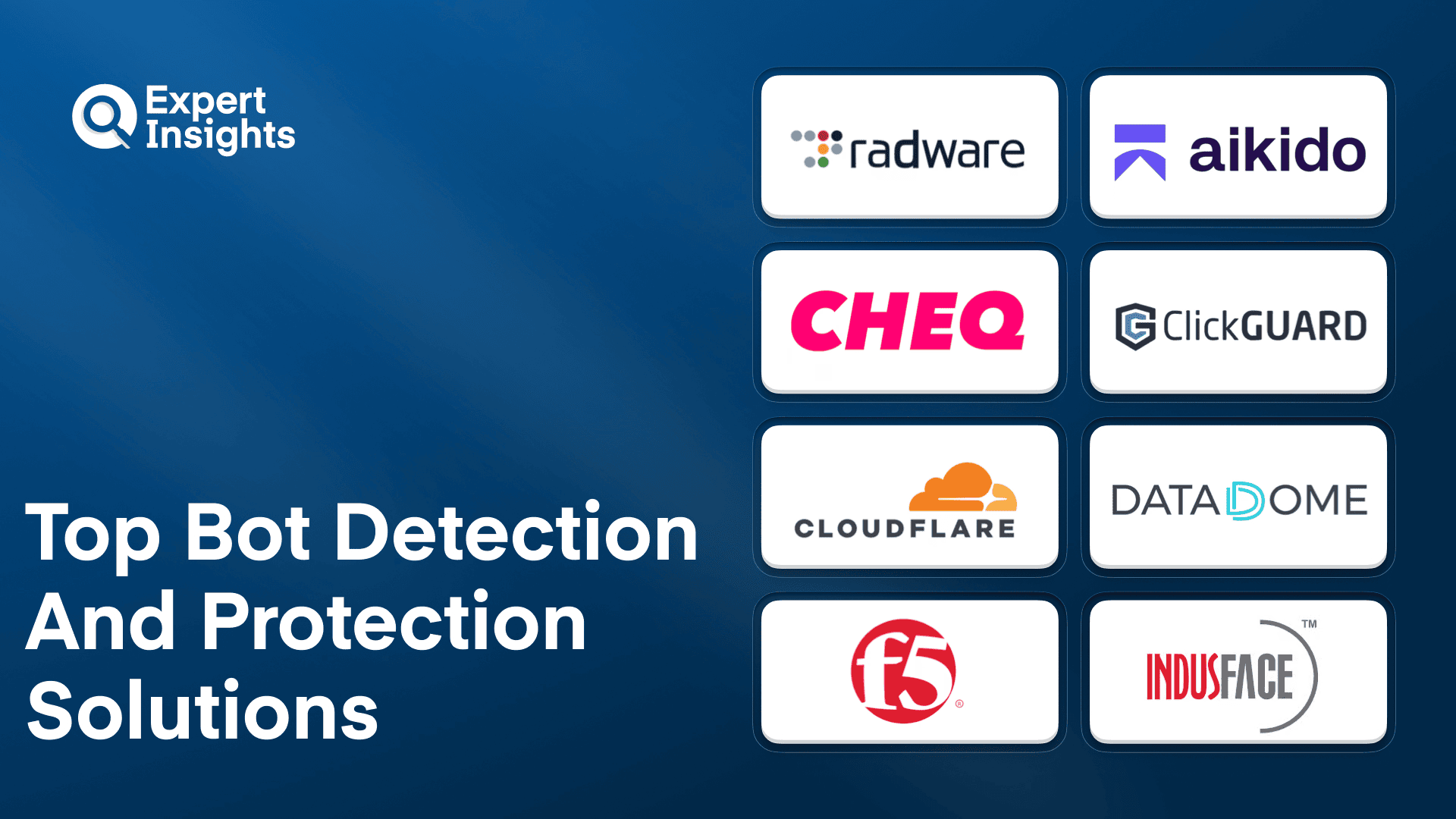 Top 8 Bot Detection And Protection Solutions