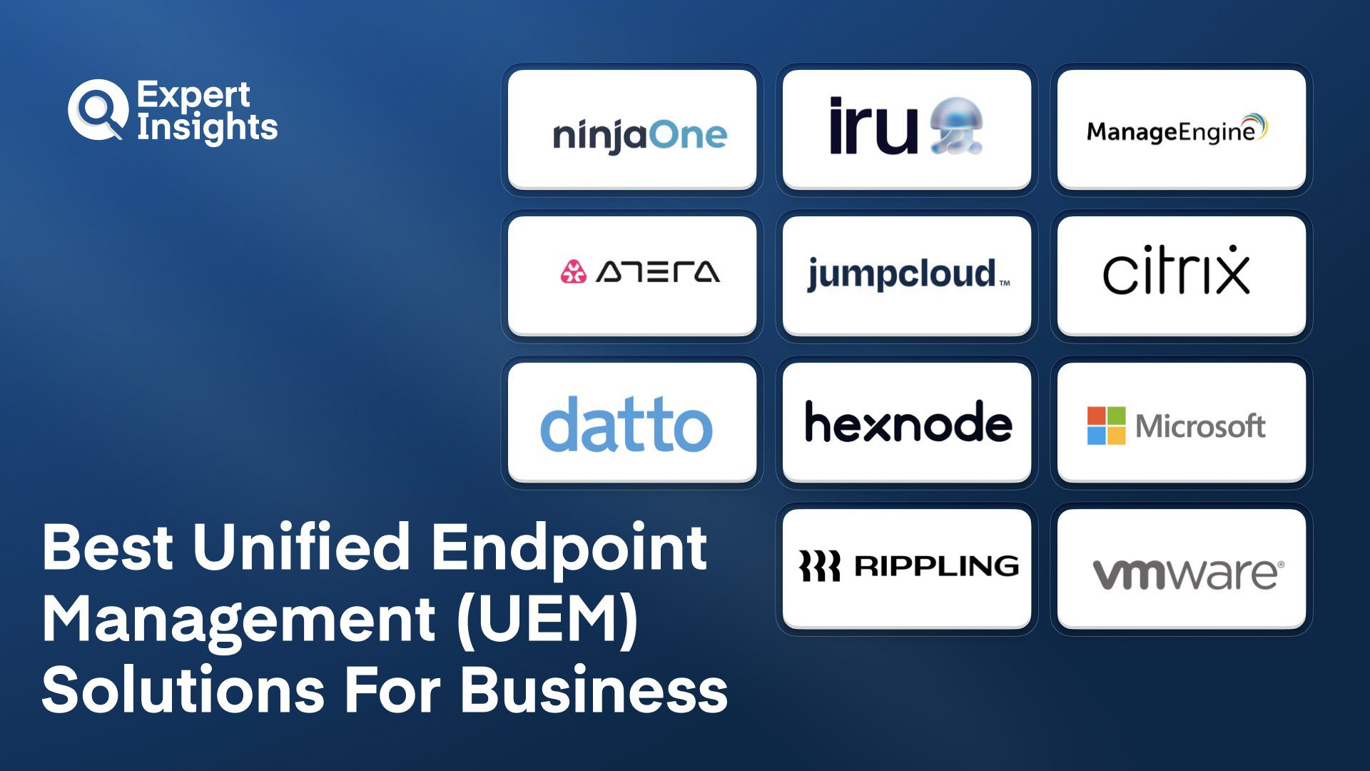 Best 11 Unified Endpoint Management (UEM) Solutions For Business (2026)