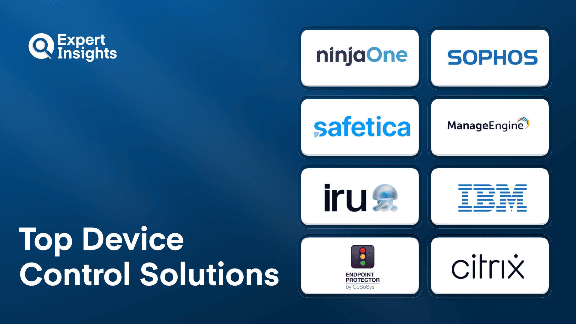 Top 8 Device Control Solutions