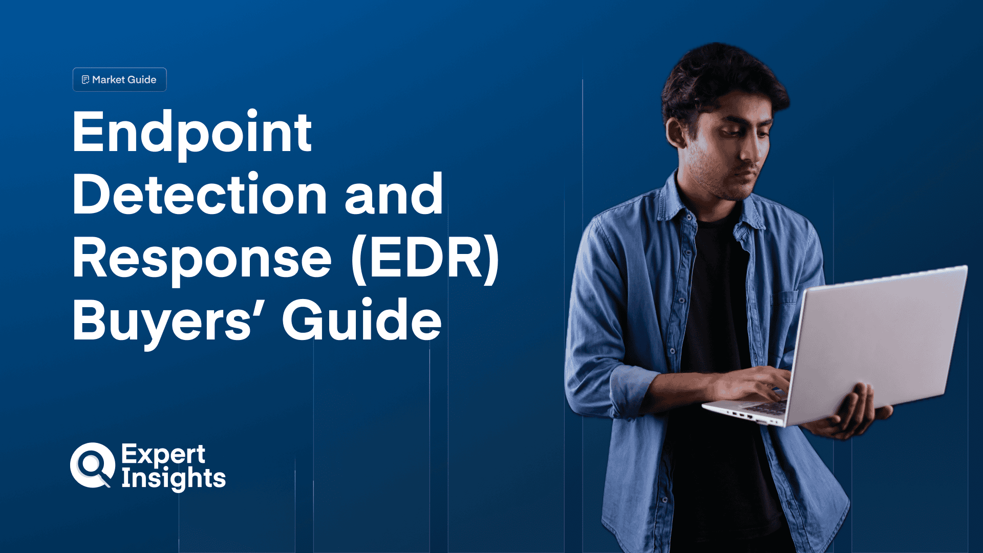 Endpoint Detection and Response EDR Buyers' Guide Cover