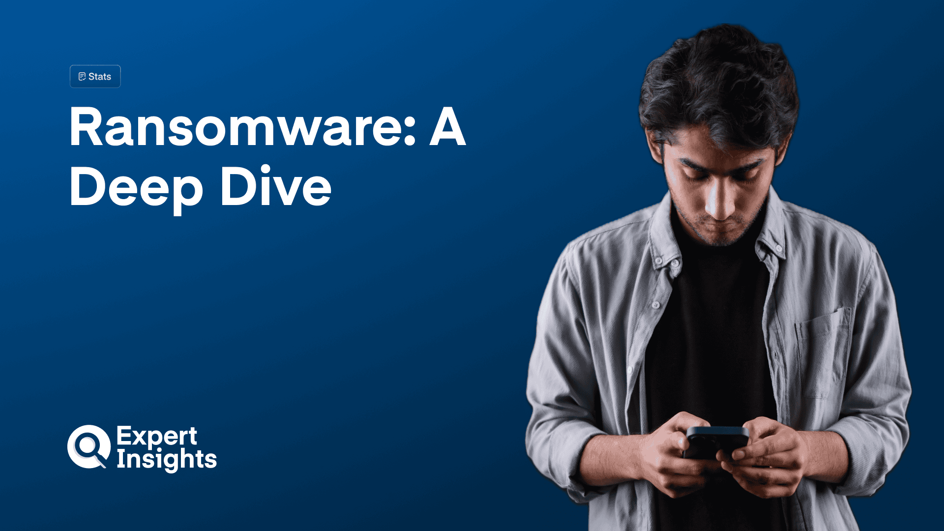 Ransomware: A Deep Dive