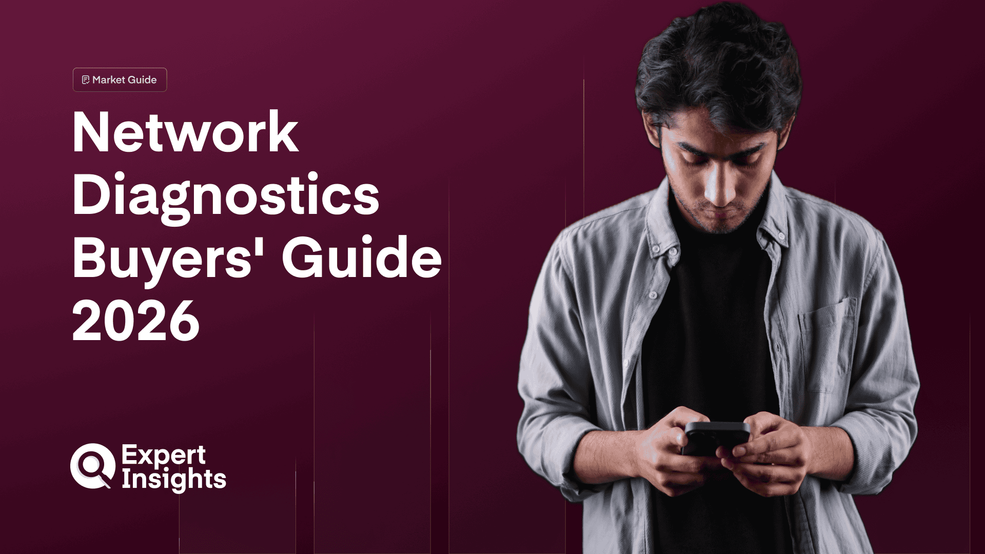 Network Diagnostics Buyers' Guide 2026