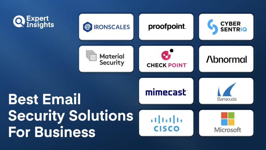 Best 10 Email Security Solutions For Business (2026)