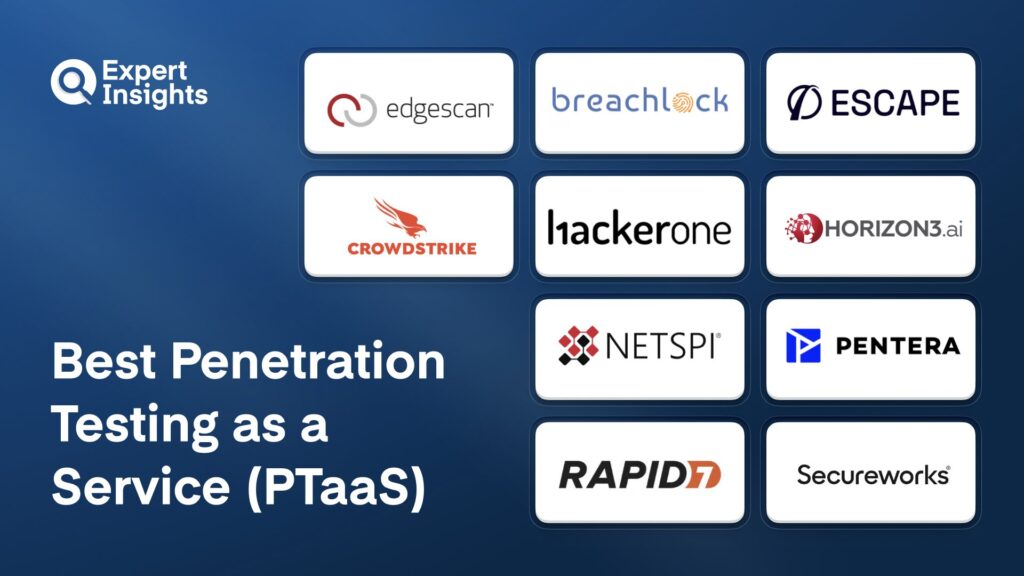 Best 10 Penetration Testing as a Service (PTaaS) Solutions For Business (2026)