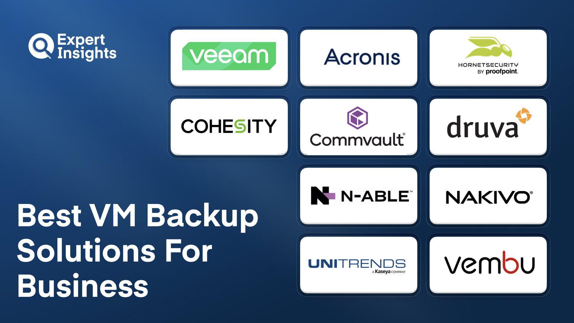 Best 10 VM Backup Solutions For Business (2026)
