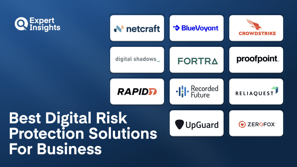 Best 11 Digital Risk Protection Solutions For Business (2026)