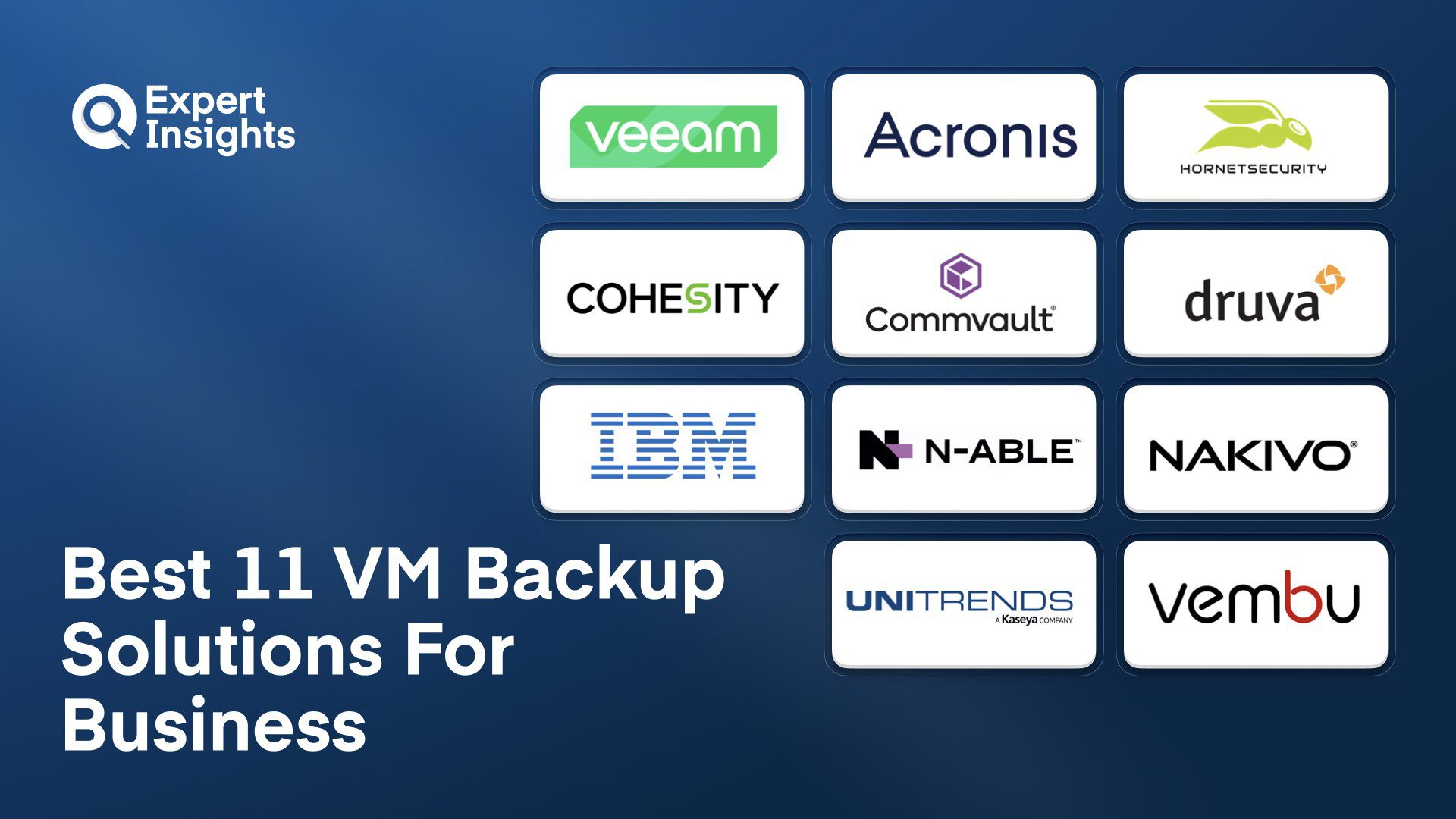 Best 11 VM Backup Solutions For Business (2026)