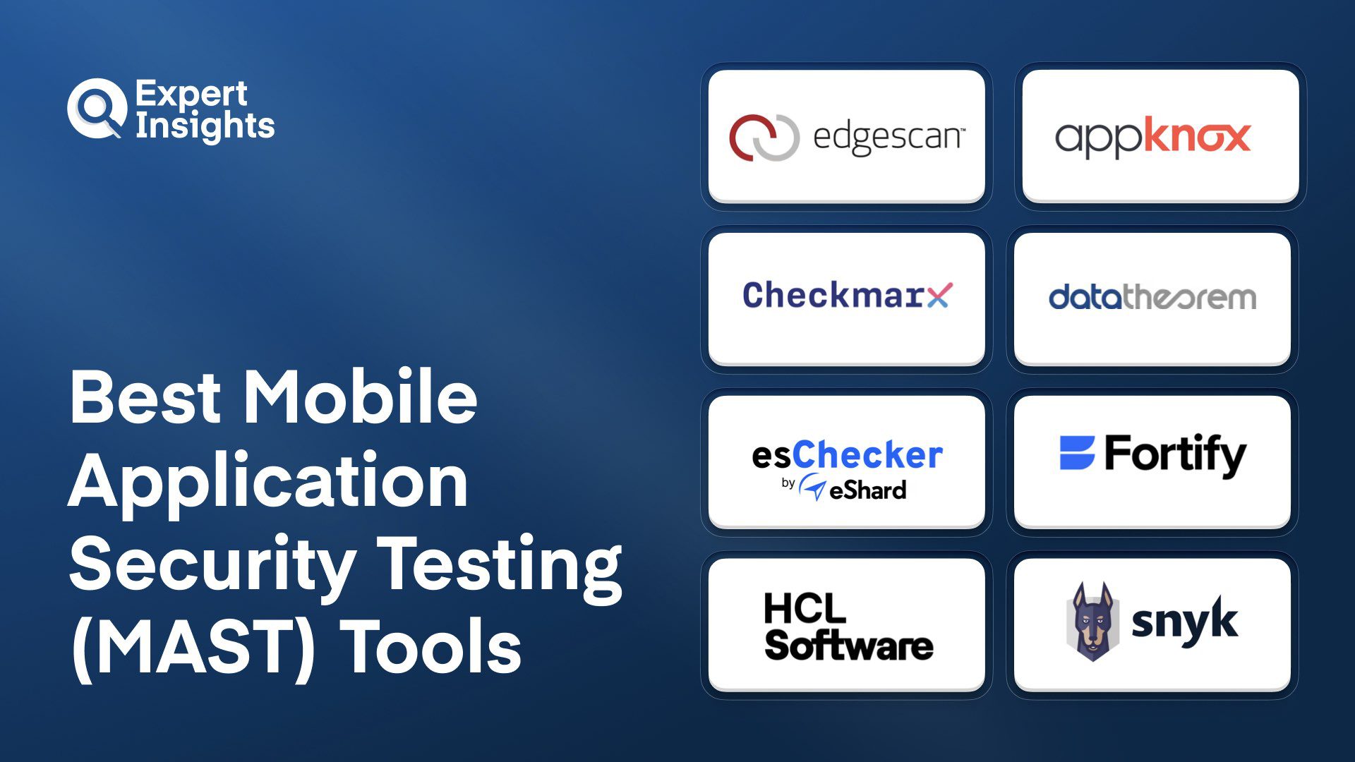 Best 8 Mobile Application Security Testing (MAST) Tools For Business (2026)