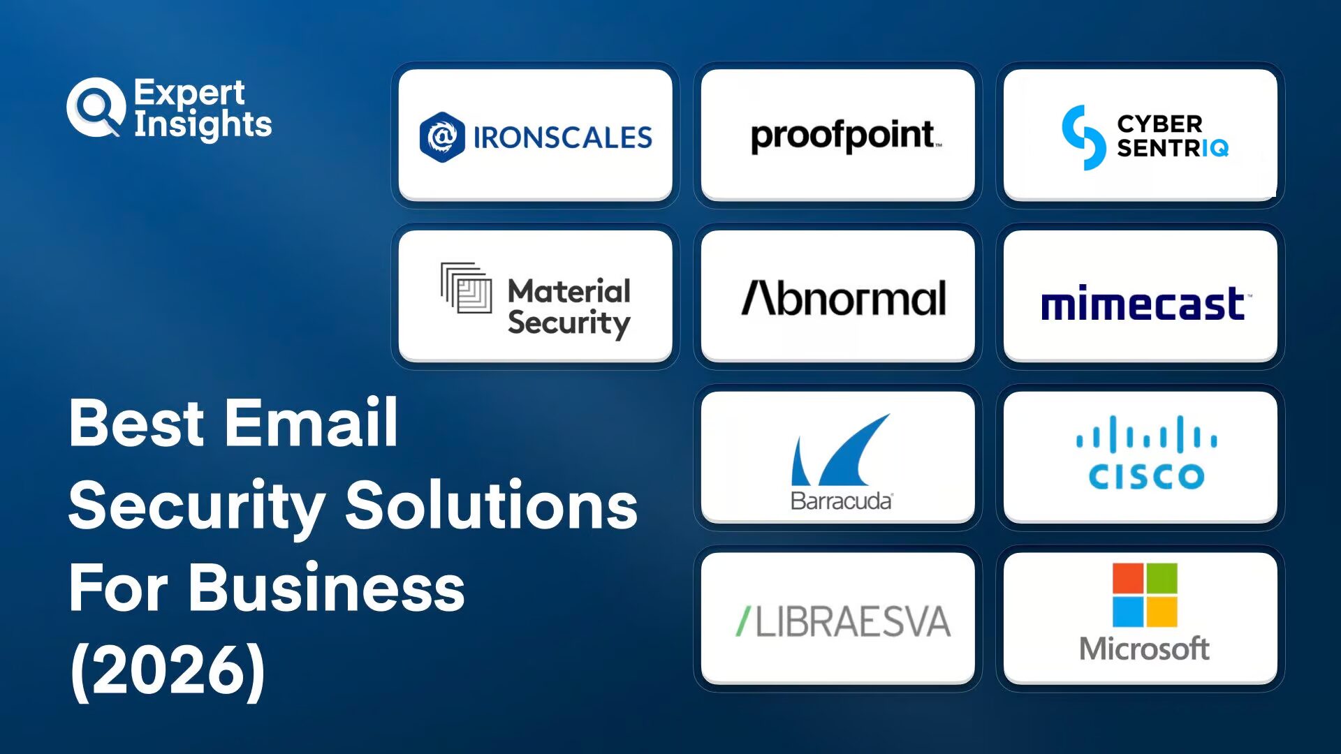 Best 10 Email Security Solutions For Business (2026)