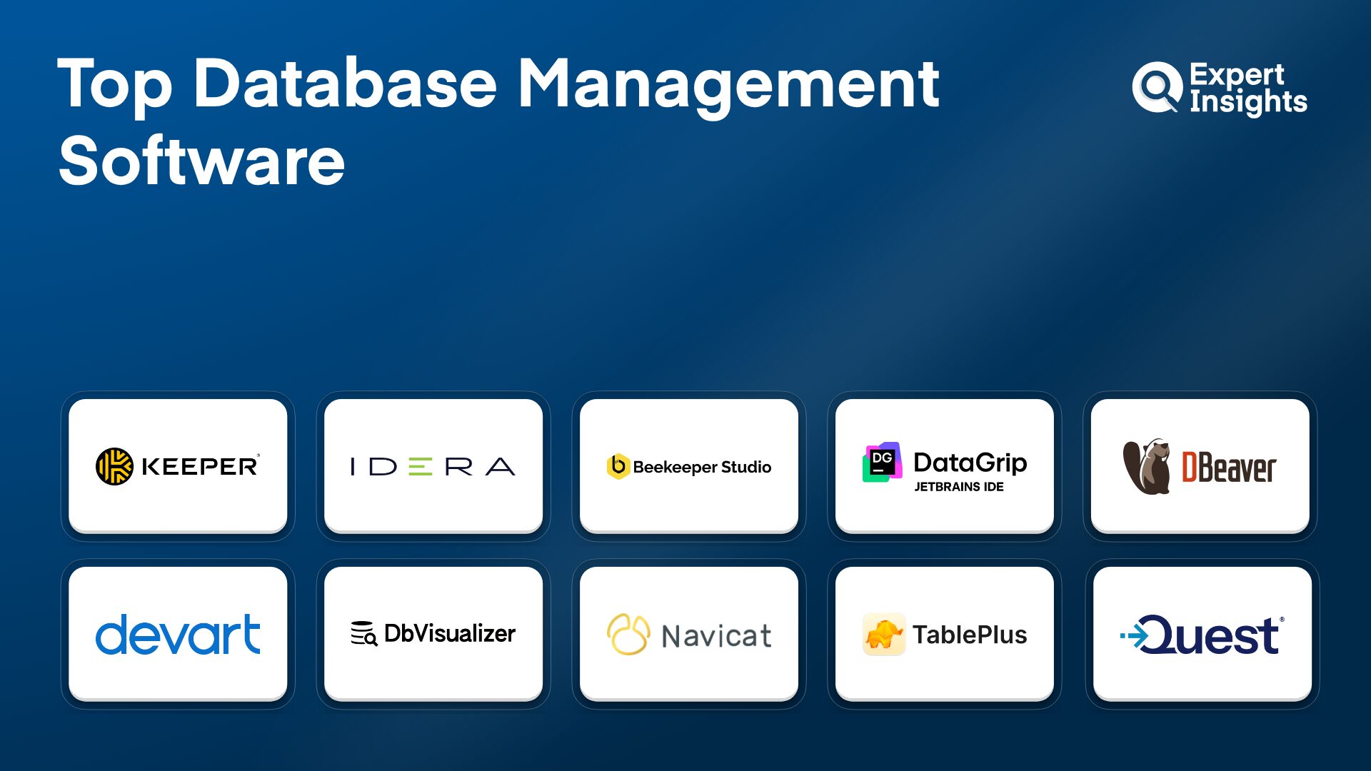 Best 10 Database Management Software For Developers and DBAs