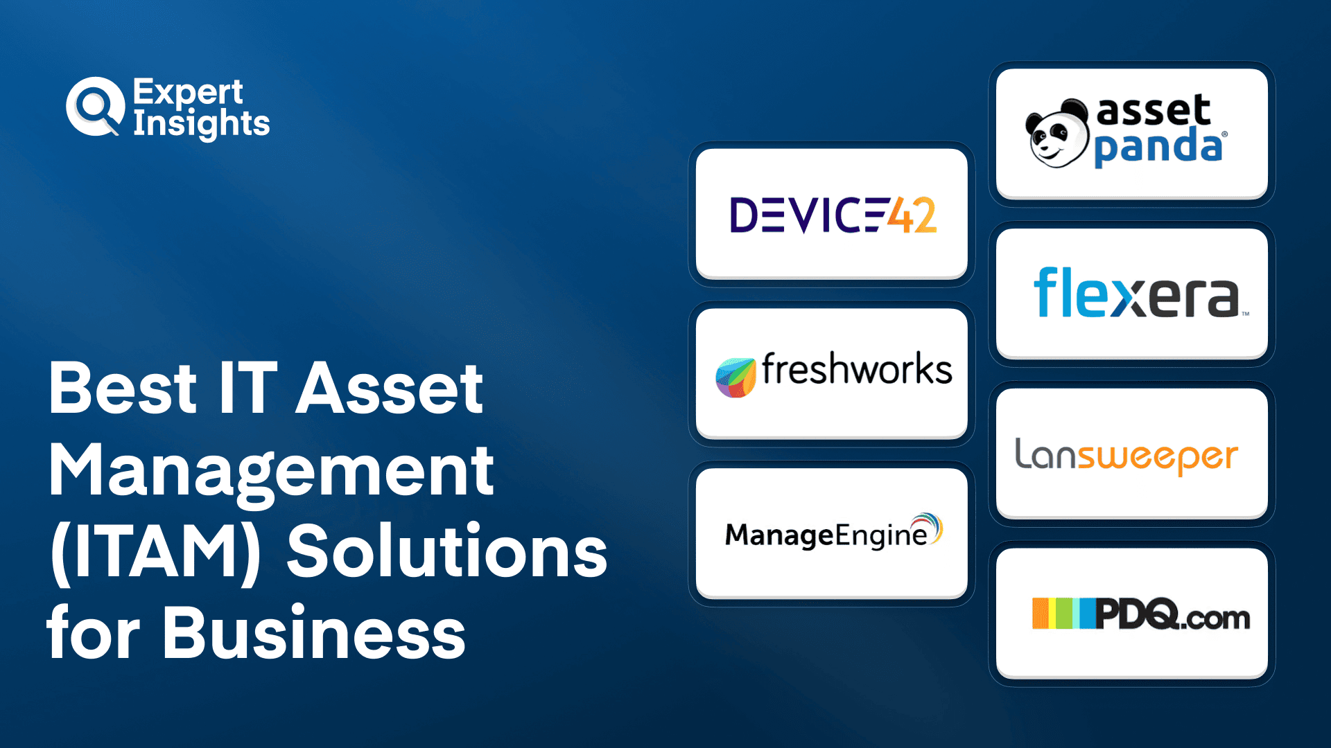 Best 7 IT Asset Management (ITAM) Solutions for Business (2026)