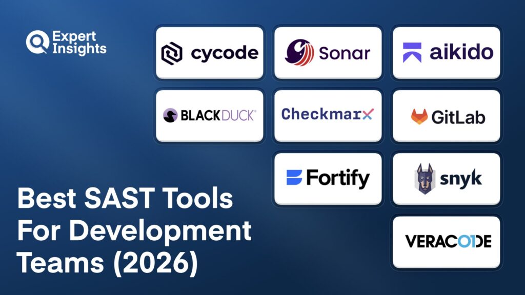 Best 9 SAST Tools For Development Teams (2026)